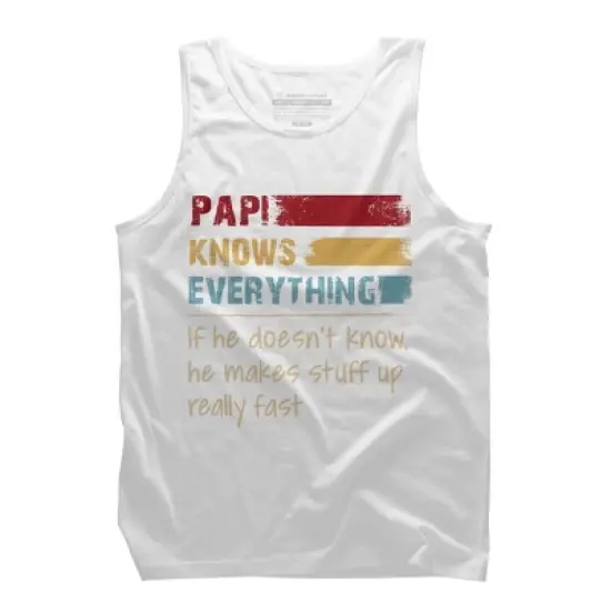 Men's Design By Humans Papi Knows Everything, If not Makes Stuff Up By HoangCathrine Tank Top image {6}