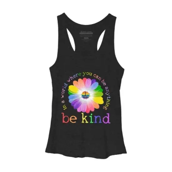 Women's Design By Humans In A World Where You Can Be Anything Be Kind Lgbt By DragonTee Racerback Tank Top image {9}