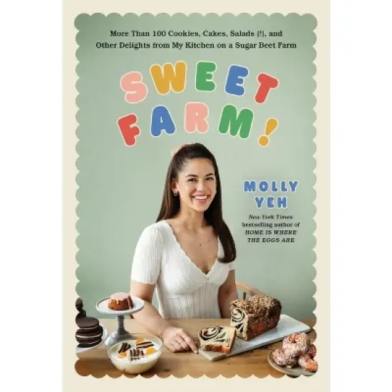 Sweet Farm! - by Molly Yeh (Hardcover) image {1}