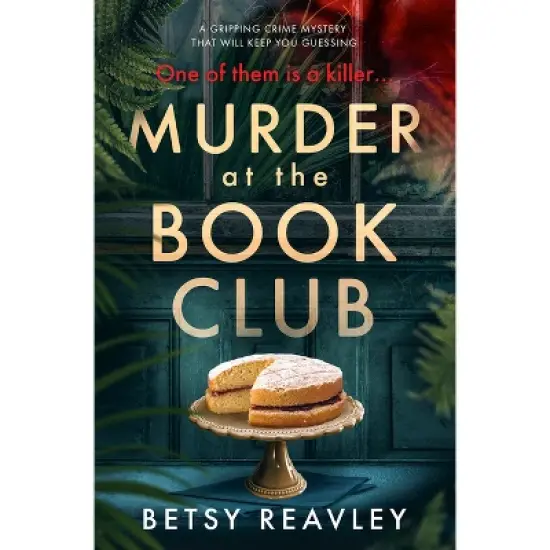 Murder at the Book Club - by  Betsy Reavley (Paperback) image {1}