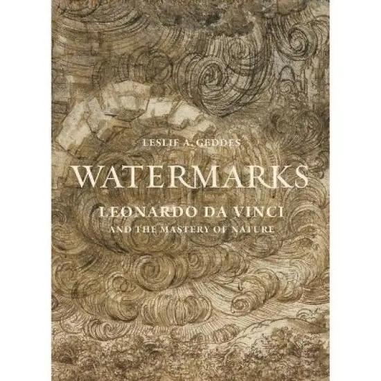 Watermarks - by  Leslie A Geddes (Hardcover) image {1}