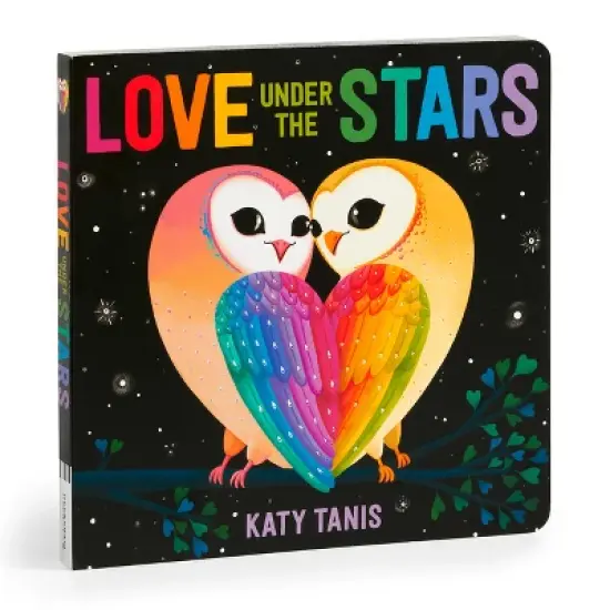 Love Under the Stars Board Book - by  Katy Tanis image {1}