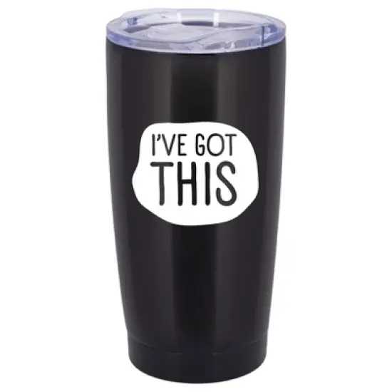 100 North 20 Ounce Stainless Steel On the Go Travel Tumbler With Push Top Lid, I've Got This Black image {5}