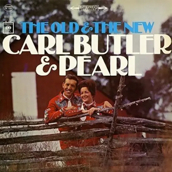 Carl Butler & Pearl - The Old and the New (CD) image {2}