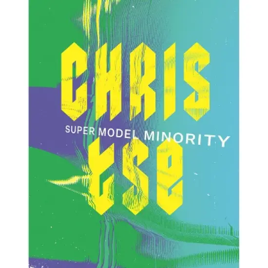 Super Model Minority - by  Chris Tse (Paperback) image {1}