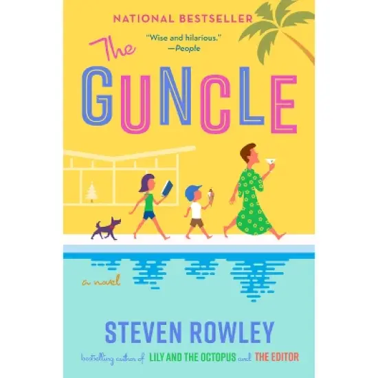 The Guncle - by  Steven Rowley (Paperback) image {1}