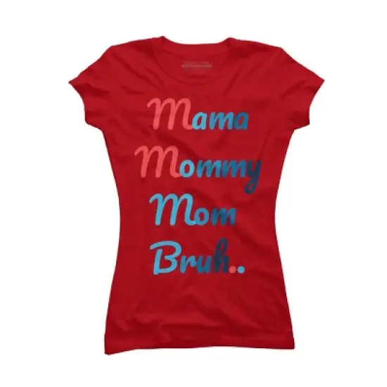 Junior's Design By Humans Mother's Day Mama Mommy Mom Bruh By prsfashion T-Shirt image {8}