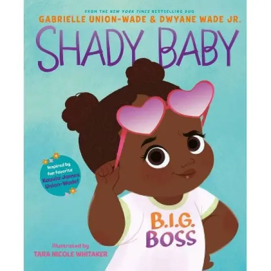 Shady Baby - by Dwayne Wade and Gabrielle Union (Board Book) image {1}