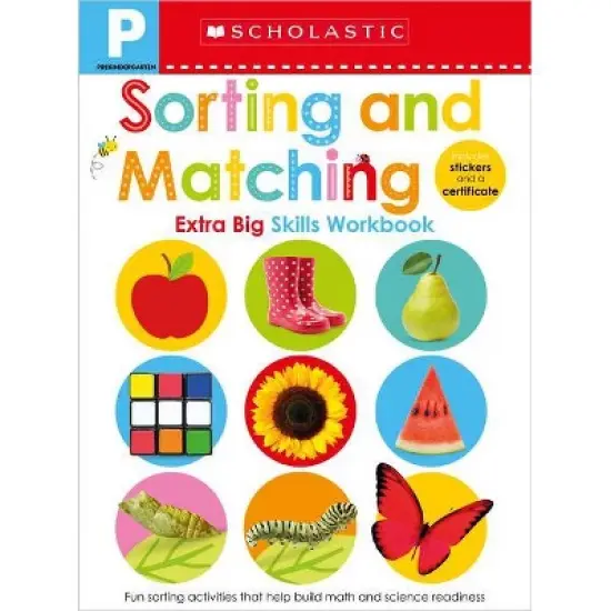 Prek Extra Big Skills : Sorting and Matching Workbook - by Scholastic (Paperback) image {1}