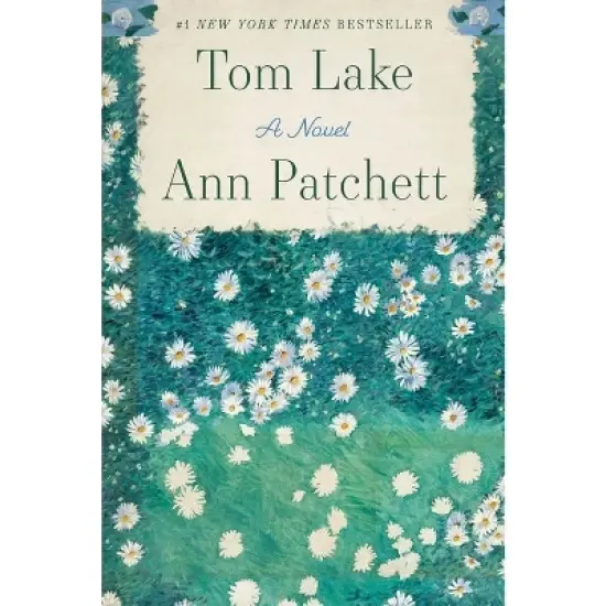 Tom Lake - by Ann Patchett image {2}