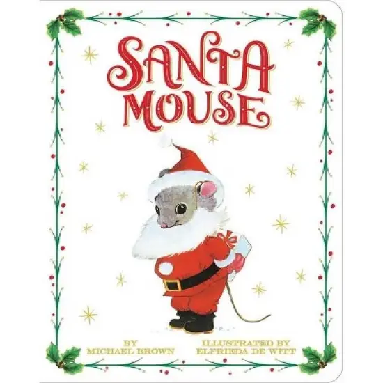 Santa Mouse - by Michael Brown (Board Book) image {1}