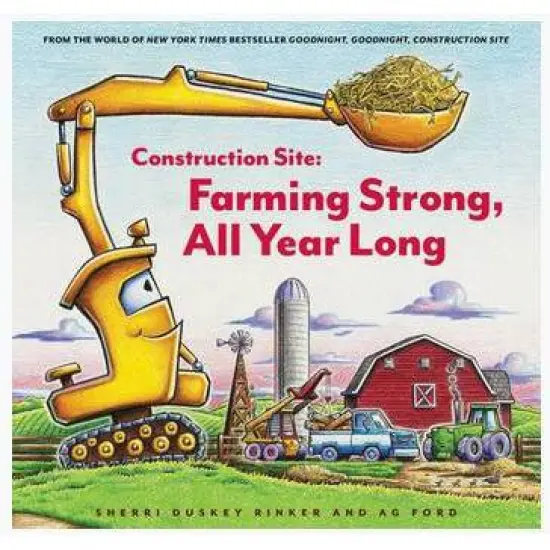 Construction Site: Farming Strong, All Year Long - by Sherri Duskey Rinker (Board Book) image {1}