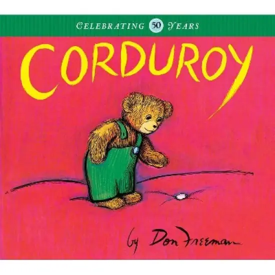 Corduroy - by Don Freeman image {2}
