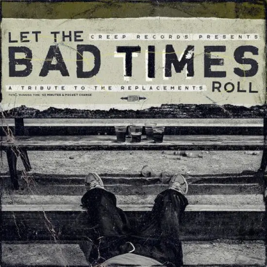 Various Artists - Let The Bad Times Roll (A Tribute To The Replacements) (Various Artists) (Vinyl) image {1}