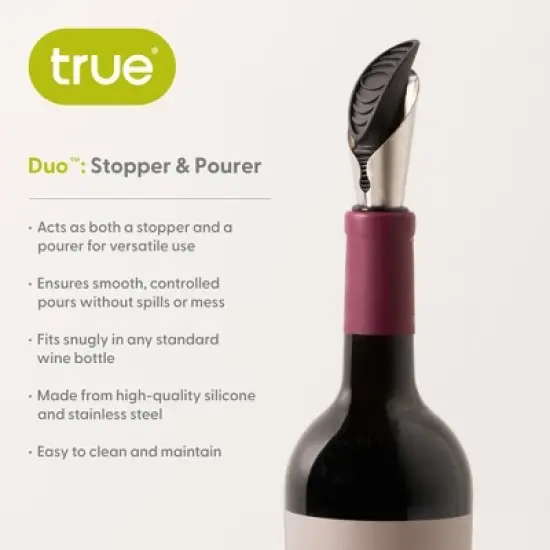 TRUE Duo Wine Pourer and Stopper, Bottle Sealer, Drip Free Pourer, Wine Cork Spout, 2-Piece Design, Silicone and Stainless Steel image {1}