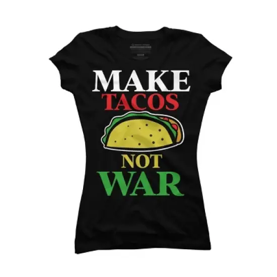 Junior's Design By Humans Make Tacos Not War By MusicoIlustre T-Shirt image {2}