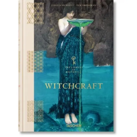 Witchcraft. the Library of Esoterica - by  Jessica Hundley & Pam Grossman (Hardcover) image {1}