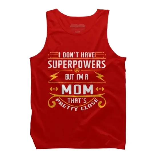 Men's Design By Humans I Don't Have Superpowers But I'm a Mom By ryona Tank Top image {4}
