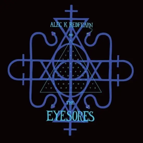 Alec K Redfearn & Eyesores - The Opposite image {1}