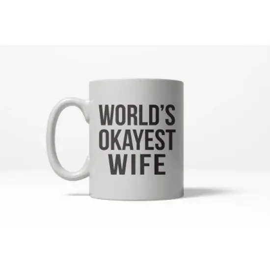 Crazy Dog Worlds Okayest Wife Funny Valentines Day Wedding Anniversary Ceramic  Coffee Drinking Mug 11oz Cup image {6}