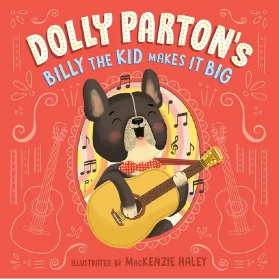 Billy The Kid Makes It Big - by Dolly Parton (Board Book) image {1}