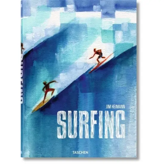 Surfing. 1778-Today - by  Jim Heimann (Hardcover) image {1}