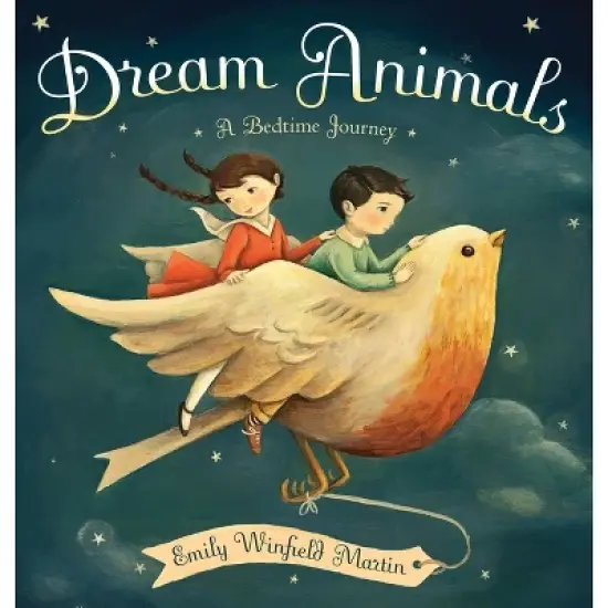 Dream Animals - by  Emily Winfield Martin (Hardcover) image {1}