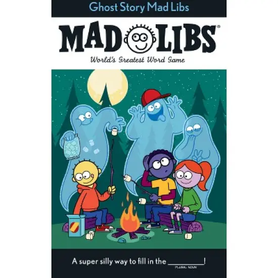 Ghost Story Mad Libs - by  Captain Foolhardy & Mad Libs (Paperback) image {1}