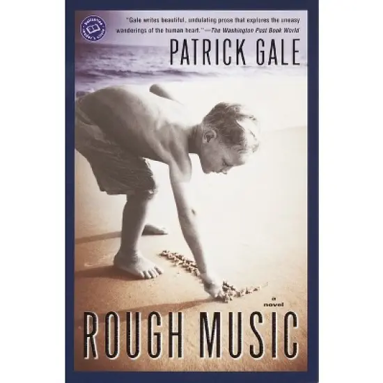 Rough Music - by  Patrick Gale (Paperback) image {1}
