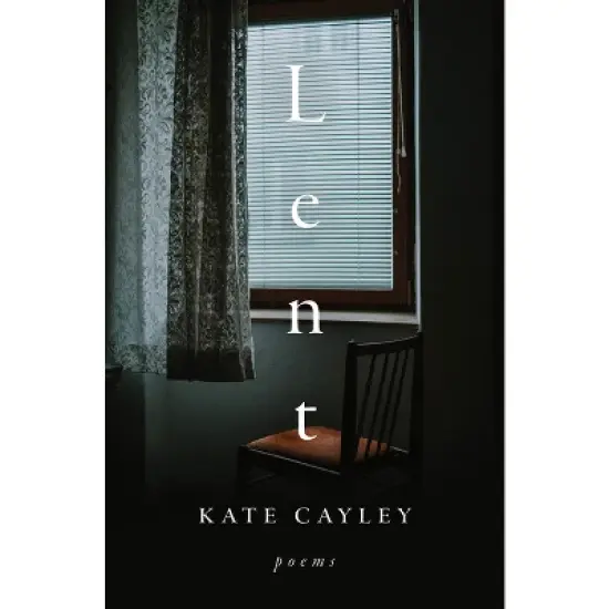 Lent - by  Kate Cayley (Paperback) image {1}