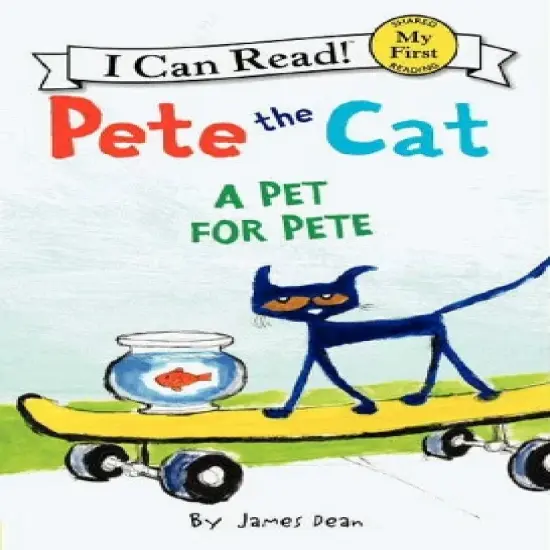 Pete the Cat: A Pet for Pete (Paperback) by James Dean image {1}