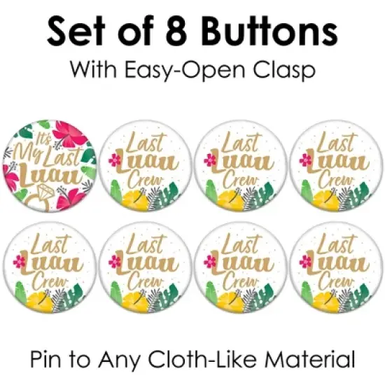 Big Dot of Happiness Last Luau - 3 inch Tropical Bachelorette Party and Bridal Shower Badge - Pinback Buttons - Set of 8 image {4}