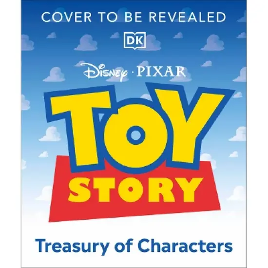 Toy Story Treasury of Characters - by  DK (Hardcover) image {1}