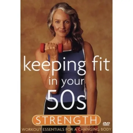 Keeping Fit in Your 50s: Strength (DVD) image {1}