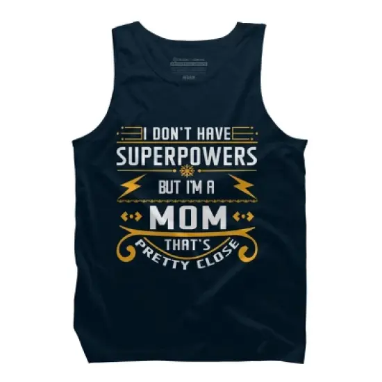 Men's Design By Humans I Don't Have Superpowers But I'm a Mom By ryona Tank Top image {5}