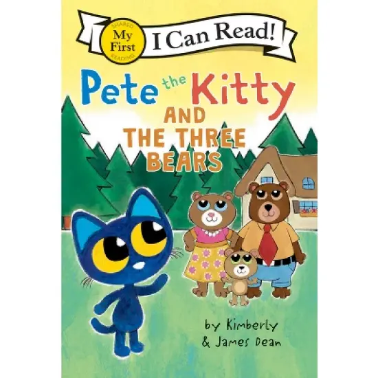 Pete the Kitty and the Three Bears - (My First I Can Read) by James Dean & Kimberly Dean image {2}