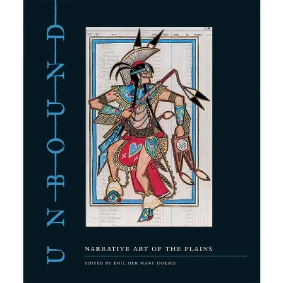 Unbound - by  Emil Her Many Horses (Hardcover) image {1}