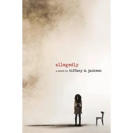 Allegedly - by Tiffany D Jackson image {1}