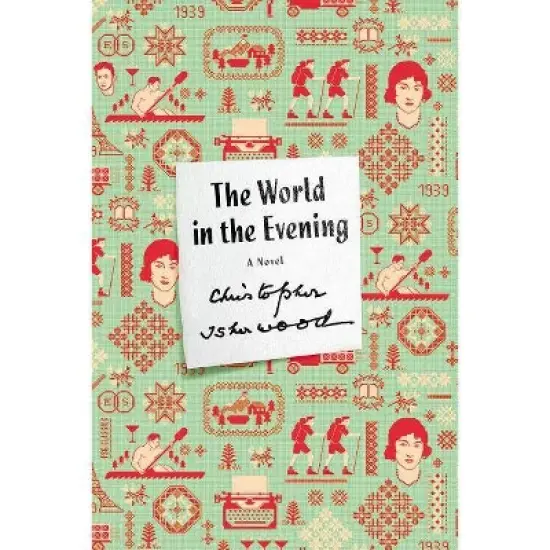 World in the Evening - (FSG Classics) by  Christopher Isherwood (Paperback) image {1}