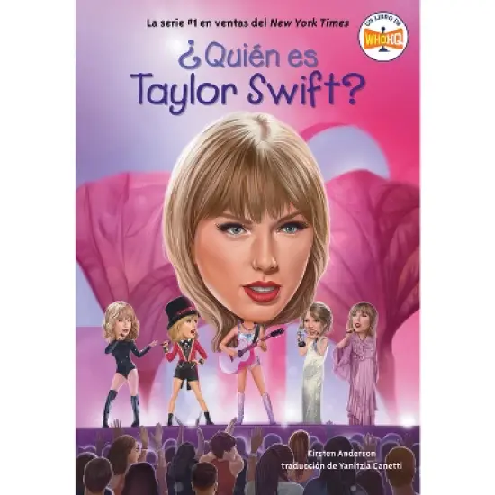 Qui n es Taylor Swift? (Who Is Taylor Swift? Spanish Edition) - (&iquest;qui&eacute;n Fue?) by  Kirsten Anderson & Who Hq (Paperback) image {1}