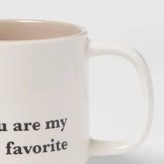 15oz Stoneware You Are My Favorite Mug - Threshold&trade;: Traditional White Coffee Mugs, Dishwasher & Microwave Safe image {2}