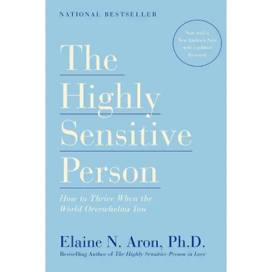 The Highly Sensitive Person - by  Elaine N Aron (Paperback) image {1}