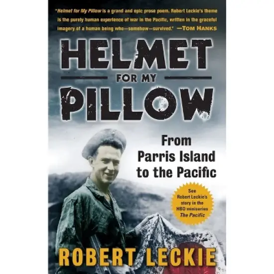 Helmet for My Pillow - by  Robert Leckie (Paperback) image {1}
