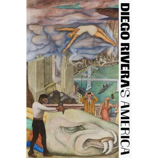 Diego Rivera's America - by  James Oles (Hardcover) image {1}
