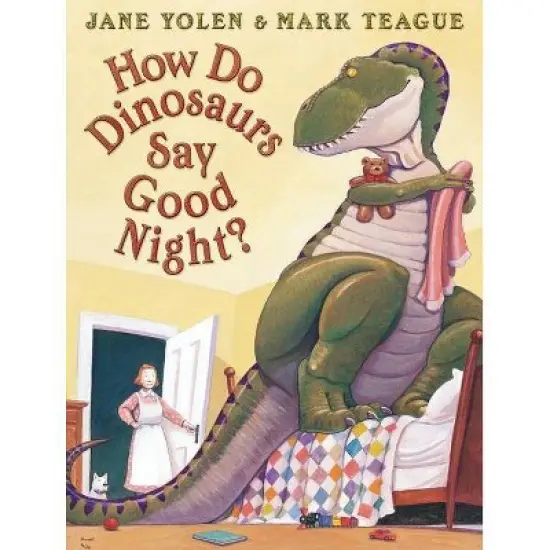 How Do Dinosaurs Say Good Night? - (How Do Dinosaurs...?) by Jane Yolen image {1}
