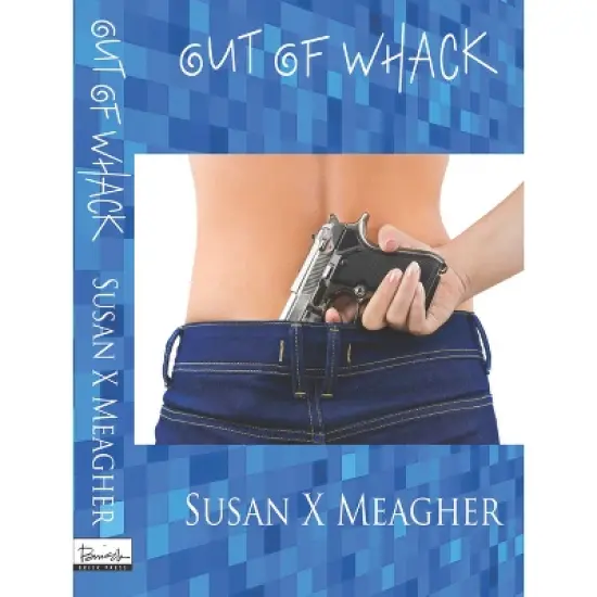 Out of Whack - by  Susan X Meagher (Paperback) image {1}
