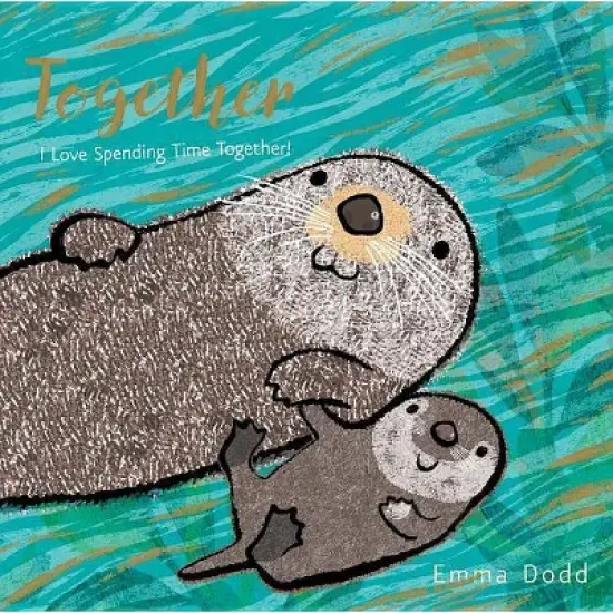 Together - (Emma Dodd's Love You Books) by Emma Dodd image {2}