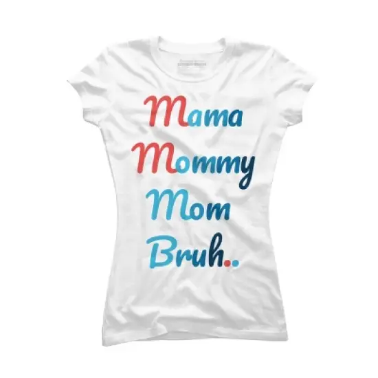Junior's Design By Humans Mother's Day Mama Mommy Mom Bruh By prsfashion T-Shirt image {5}
