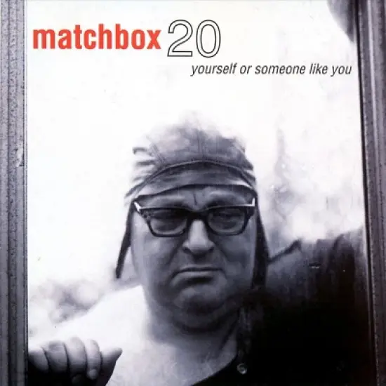 Matchbox 20 - Yourself or Someone Like You (CD) image {1}