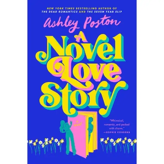 A Novel Love Story - by  Ashley Poston (Paperback) image {1}
